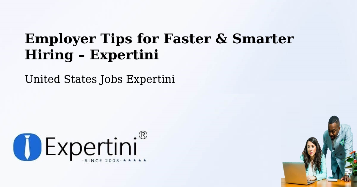 Employer Tips for Hiring & Recruitment – Lawrence - Lawrence, United States Jobs Expertini