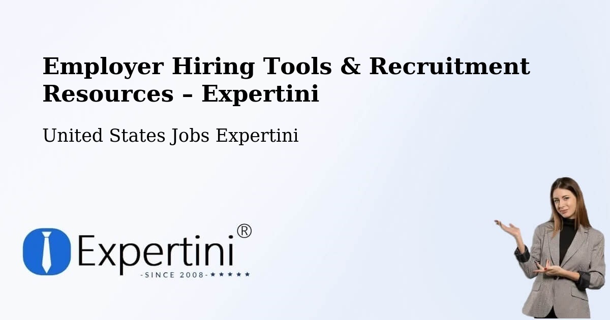 Employer Hiring Tools & Recruitment Resources – Lawrence - Lawrence, United States Jobs Expertini